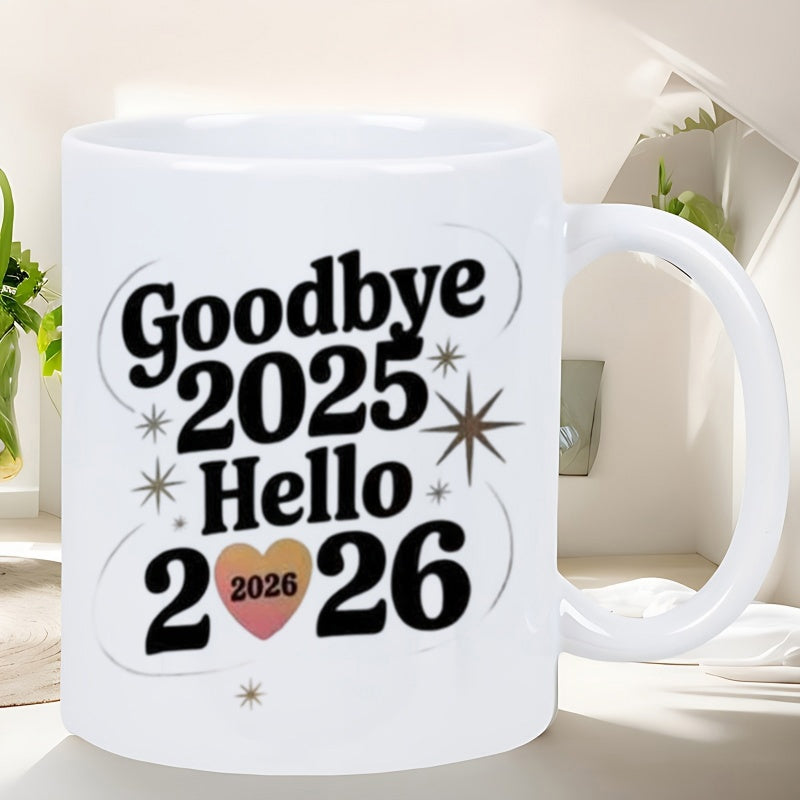 Tailorly White Ceramic 11 oz Mug - Goodbye 2025 Hello 2026 Retro Stylized Numbers Among Shining Stars And A Colorful Heart Pattern Typography