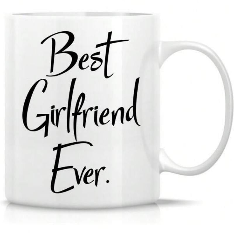 Tailorly White Ceramic 11 oz Mug - Best Girlfriend Ever Simple Minimalist With Bold Artistic Script Mug