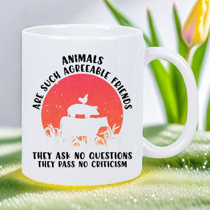 Tailorly White Ceramic 11 oz Mug - Animals Are Such Agreeable Friends They Ask No Questions They Pass No Criticism Rustic Silhouette Of Farm Animals Stacked
