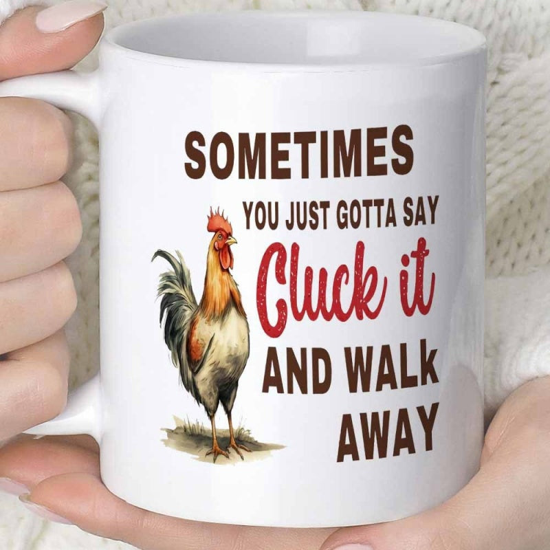 Tailorly White Ceramic 11 oz Mug - Sometimes You Just Gotta Say Cluck It And Walk Away Realistic Farm Rooster Standing On Grass Under Bright Light Rooster