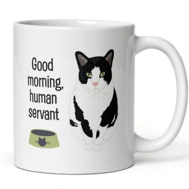 Tailorly White Ceramic 11 oz Mug - Good Morning Human Servant Charming Black And White Tuxedo Feline Sitting Patiently Near Food Bowl Cat