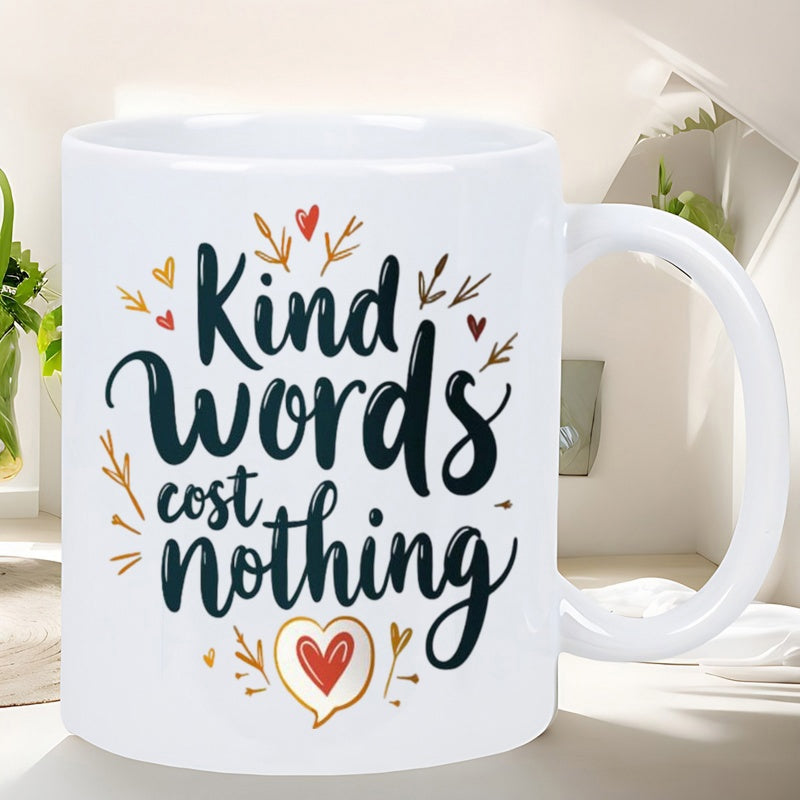 Tailorly White Ceramic 11 oz Mug - Kind Words Cost Nothing Delicate Artistic Hand Drawn Hearts And Leafy Sprigs Decorative Pattern Mug