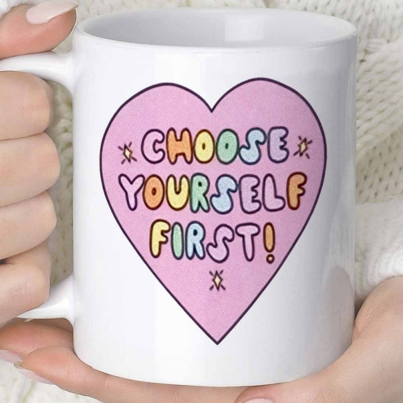 Tailorly White Ceramic 11 oz Mug - Choose Yourself First Colorful Playful Text Inside A Radiant Pink Minimalist Heart