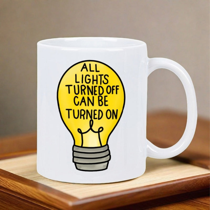 Tailorly White Ceramic 11 oz Mug - All Lights Turned Off Can Be Turned On Glowing Yellow Glass Bulb With Black Outlines And Metallic Screw Base Lightbulb