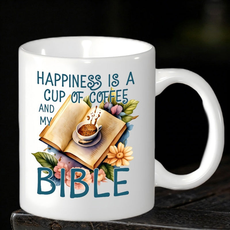 Tailorly White Ceramic 11 oz Mug - Happiness Is A Cup Of Coffee And My Bible Open Book Resting Amidst Delicate Blooming Flowers And Fresh Green Leaves Bible