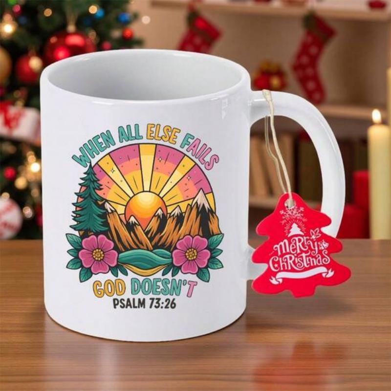 Tailorly White Ceramic 11 oz Mug - When All Else Fails God Doesn't Psalm 73 26 Radiant Retro Sunbeams Rising Over Majestic Peaks And Pine Forest Mountain