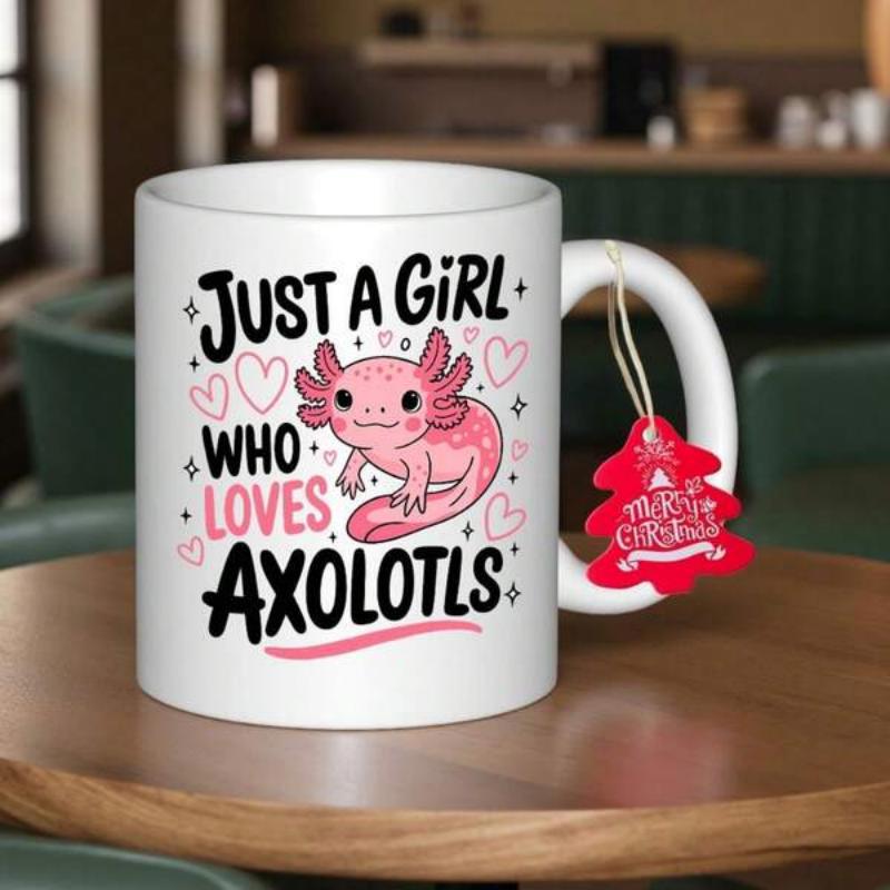 Tailorly White Ceramic 11 oz Mug - Just A Girl Who Loves Axolotls Adorable Pink Cartoon Amphibian Surrounded By Floating Hearts And Small Sparkles Axolotl