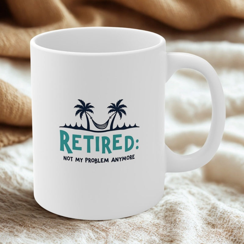 Tailorly White Ceramic 11 oz Mug - Retired Not My Problem Anymore Tropical Beach Scene With Hammock Swinging Between Two Swaying Palm Tree