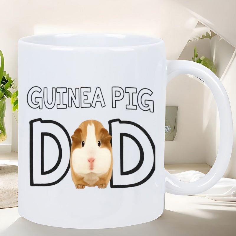 Tailorly White Ceramic 11 oz Mug - Guinea Pig Dad Cute Fluffy Pet Standing Between Bold Block Letters On White Ceramic Guinea Pig