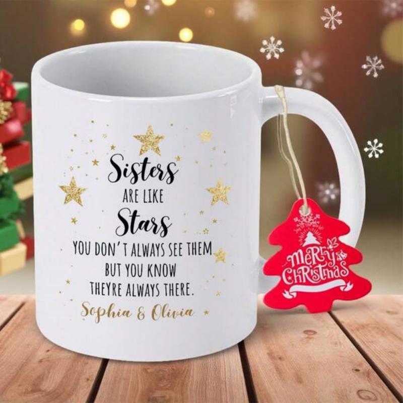 Tailorly White Ceramic 11 oz Mug - Sisters Are Like Stars You Dont Always See Them But You Know Theyre Always There Sophia Eleven Shining Golden Twinkling