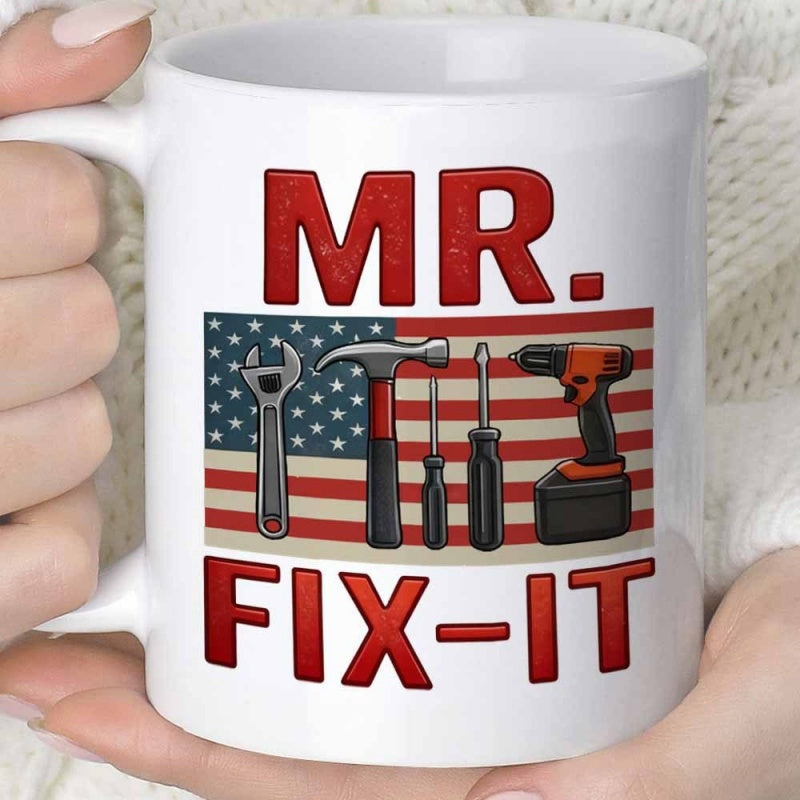 Tailorly White Ceramic 11 oz Mug - Mr Fix It Patriotic Handyman Tools Arranged Before A Distressed American Flag Tools