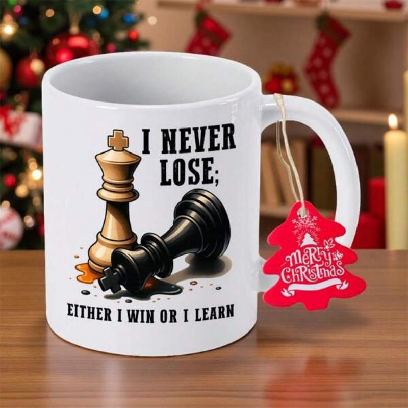Tailorly White Ceramic 11 oz Mug - I Never Lose Either I Win Or I Learn Classic Wooden And Metallic Chess Pieces Resting On A Smooth Surface Chess