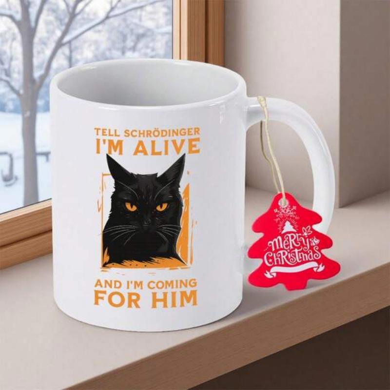 Tailorly White Ceramic 11 oz Mug - Tell Schrodinger Im Alive And Im Coming For Him Intense Black Feline With Glowing Eyes Peeking Over Orange Background Cat