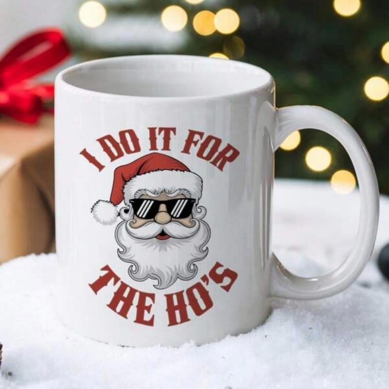 Tailorly White Ceramic 11 oz Mug - I Do It For The Hos Cool Santa Wearing Sunglasses With Fluffy White Beard Santa