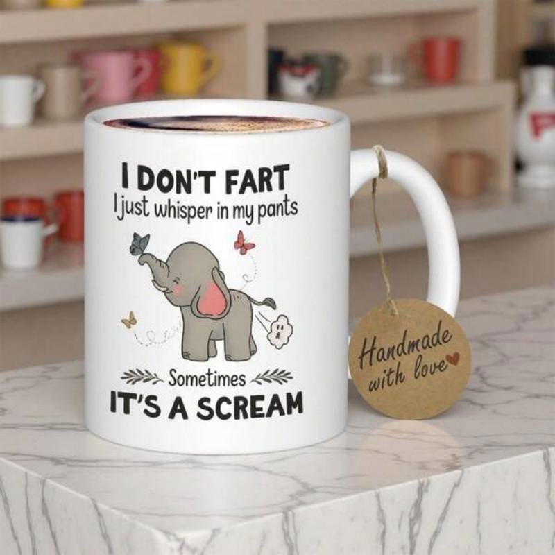 Tailorly White Ceramic 11 oz Mug - I Don't Fart I Just Whisper In My Pants Sometimes It's A Scream Adorable Cartoon Baby Elephant Playing With Butterflies Among