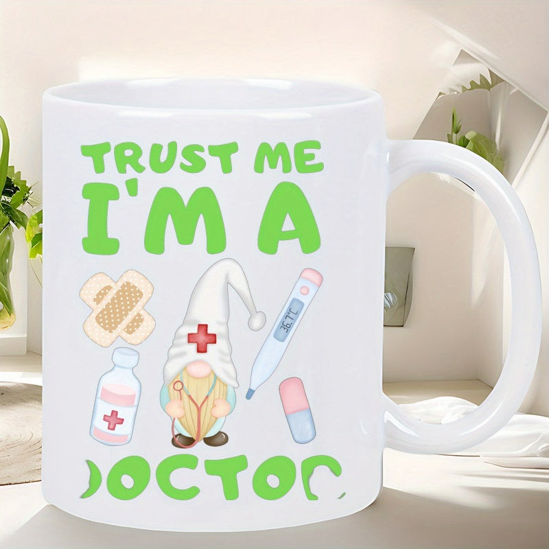 Tailorly White Ceramic 11 oz Mug - Trust Me Im A Doctor Whimsical Medical Design With Stethoscope Bandages And Pill Gnome