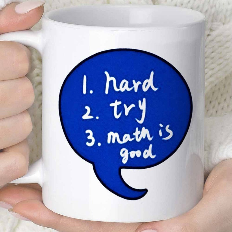 Tailorly White Ceramic 11 oz Mug - Hard Try Math Is Good Simple Blue Round Speech Bubble Set On Pure