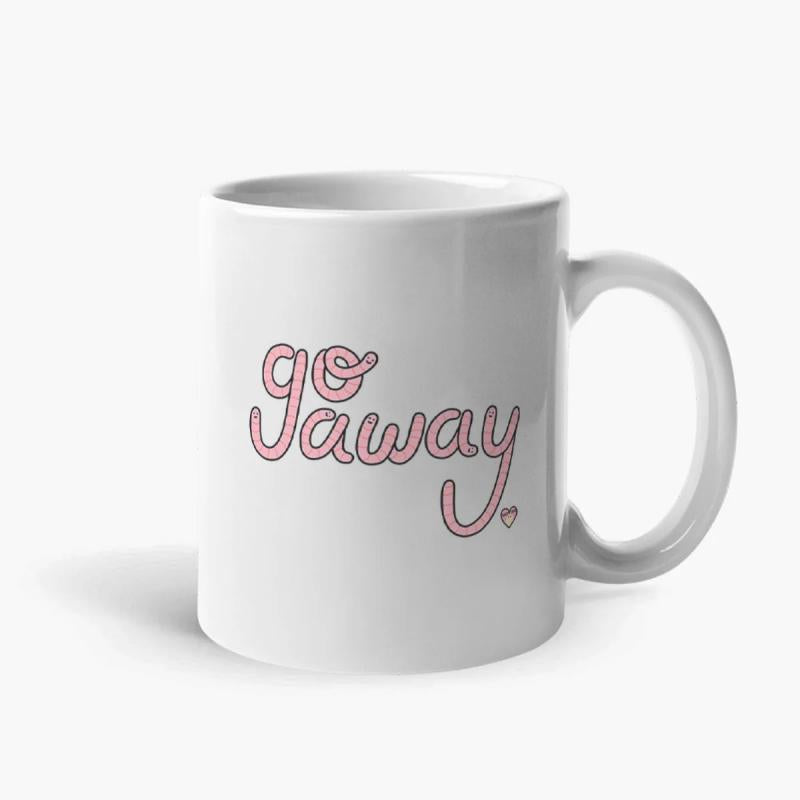 Tailorly White Ceramic 11 oz Mug - Go Away Pink Elegant Script Style Flowing With A Tiny Delicate Heart Lettering