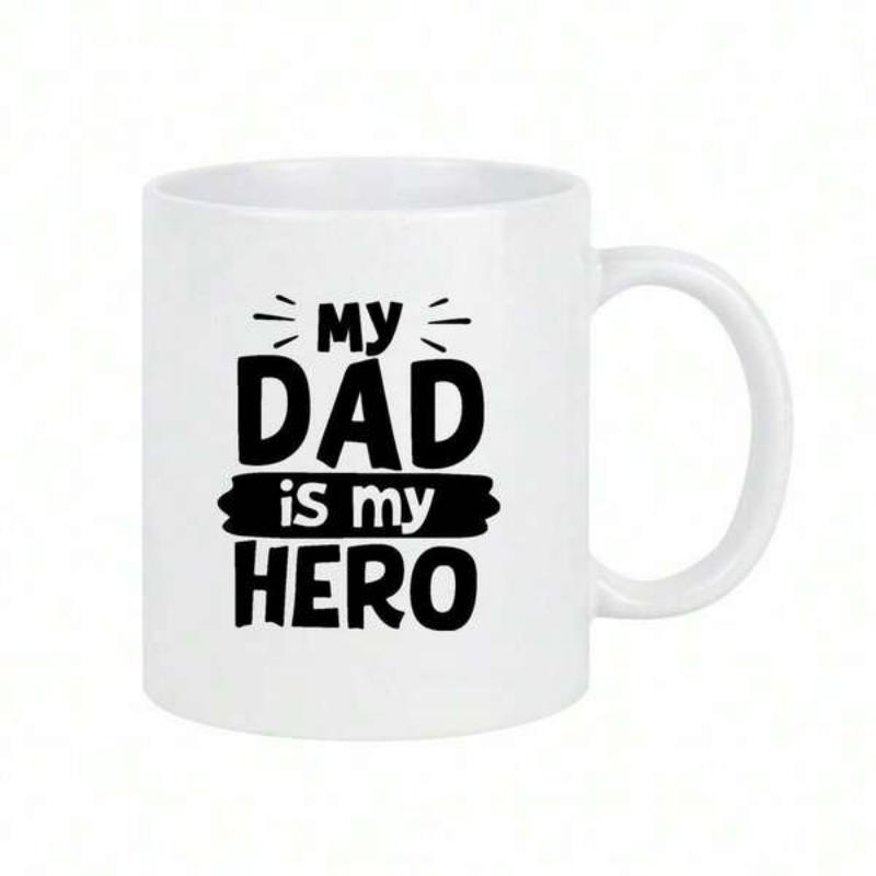 Tailorly White Ceramic 11 oz Mug - My Dad Is My Hero Bold Black Typography With Small Emphasis Lines On A Minimalist