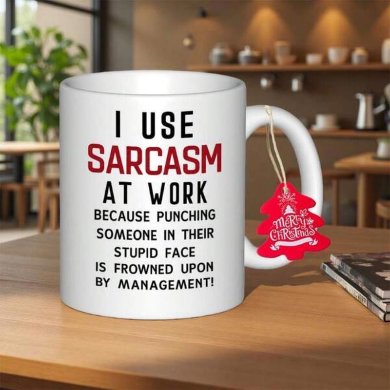 Tailorly White Ceramic 11 oz Mug - I Use Sarcasm At Work Bold Sarcastic Office Humor Printed On A Minimalist Ceramic Mug