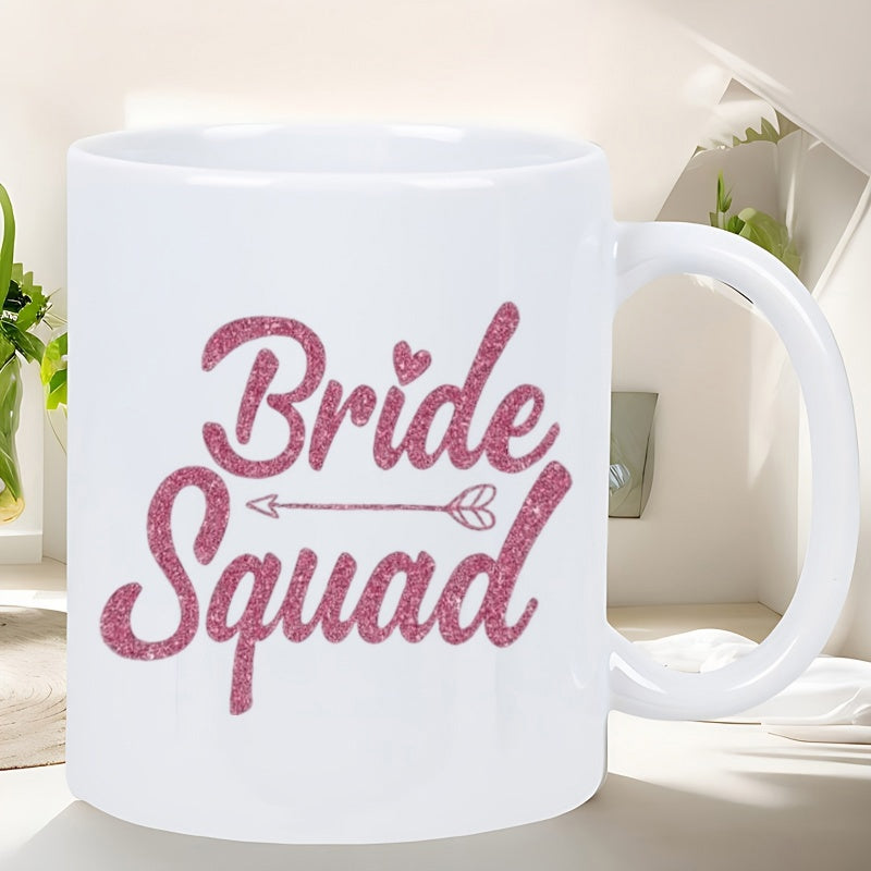 Tailorly White Ceramic 11 oz Mug - Bride Squad Elegant Pink Glitter Script With Heart Arrow Decoration Mug