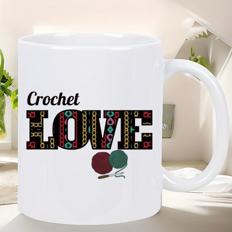 Tailorly White Ceramic 11 oz Mug - Crochet Love Featuring Colorful Patterned Letters With Soft Yarn Balls And Crafting Hook Yarn