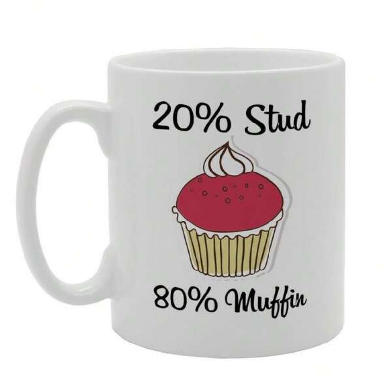Tailorly White Ceramic 11 oz Mug - 20% Stud 80% Muffin Delicious Pink Frosting Topped With Swirl Of Cream Muffin
