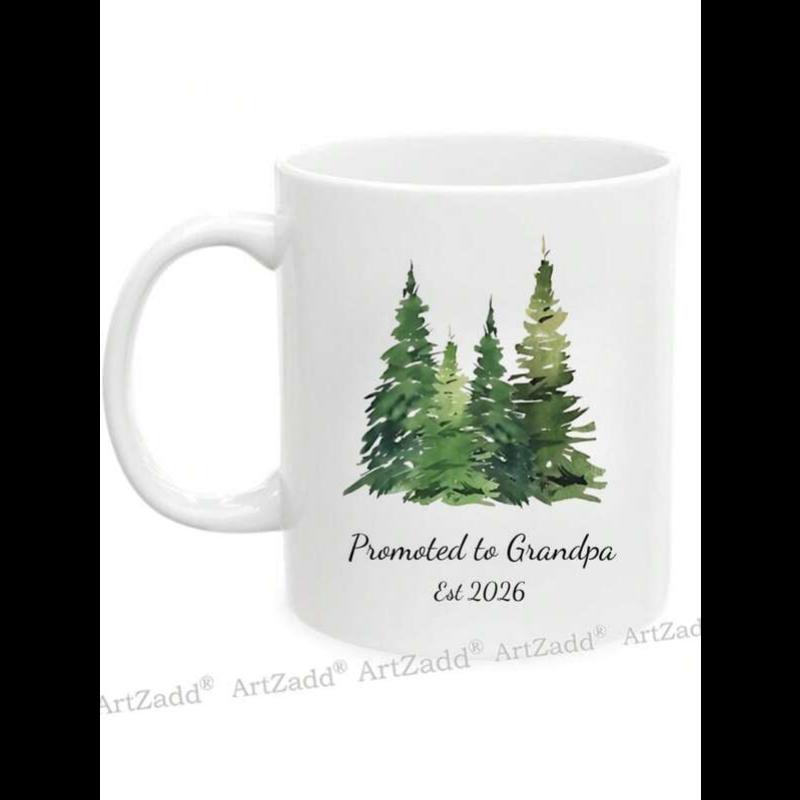 Tailorly White Ceramic 11 oz Mug - Promoted To Grandpa Est 2026 Watercolor Style Green Trees Standing Tall In A Wild Forest Evergreen
