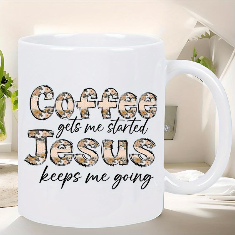 Tailorly White Ceramic 11 oz Mug - Coffee Gets Me Started Jesus Keeps Me Going Leopard Print Pattern Bold Typography Religious Quote Surrounded By Clean