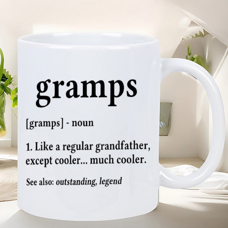 Tailorly White Ceramic 11 oz Mug - Gramps Like A Regular Grandfather Except Cooler Much Cooler Minimalist Typography Arranged In A Classic Dictionary Definition