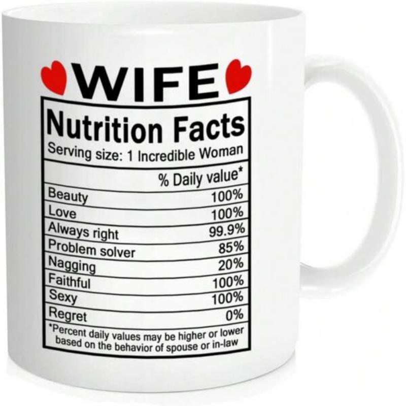 Tailorly White Ceramic 11 oz Mug - Wife Nutrition Facts Humorous Information Table Design Flanked By Small Red Decorative Heart