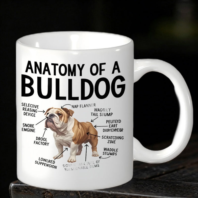 Tailorly White Ceramic 11 oz Mug - Anatomy Of A Bulldog Detailed Diagram With Humorous Labels Featuring A Muscular Standing Bulldog