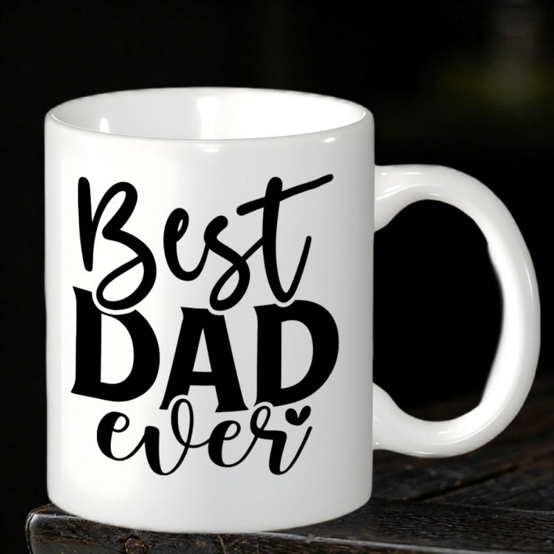 Tailorly White Ceramic 11 oz Mug - Best Dad Ever Minimalist White Ceramic Vessel Featuring Bold Black Handwritten And Block Typography Mug