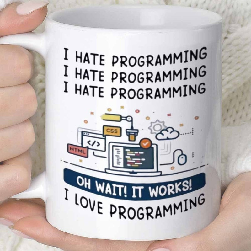 Tailorly White Ceramic 11 oz Mug - I Hate Programming Oh Wait It Works I Love Programming Humorous Coding Icons Surrounding A Digital Screen Laptop