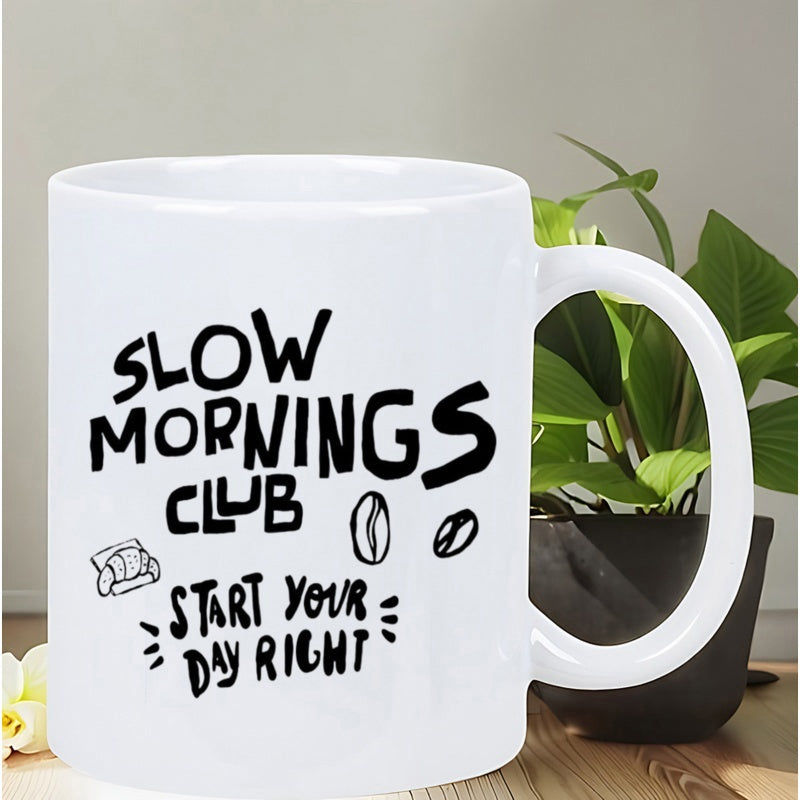 Tailorly White Ceramic 11 oz Mug - Slow Mornings Club Start Your Day Right Minimalist Hand Drawn Icons Of Comfy Sofa And Roasted Coffee Bean