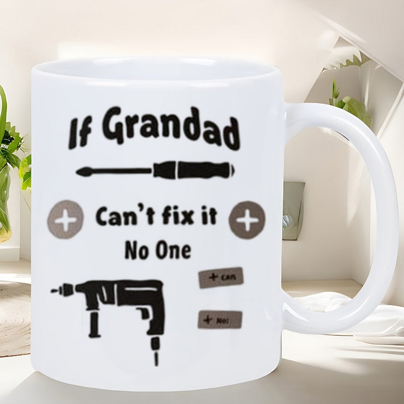 Tailorly White Ceramic 11 oz Mug - If Grandad Cant Fix It No One Classic Workshop Silhouettes Featuring Hand Drill And Manual Screwdriver Tools