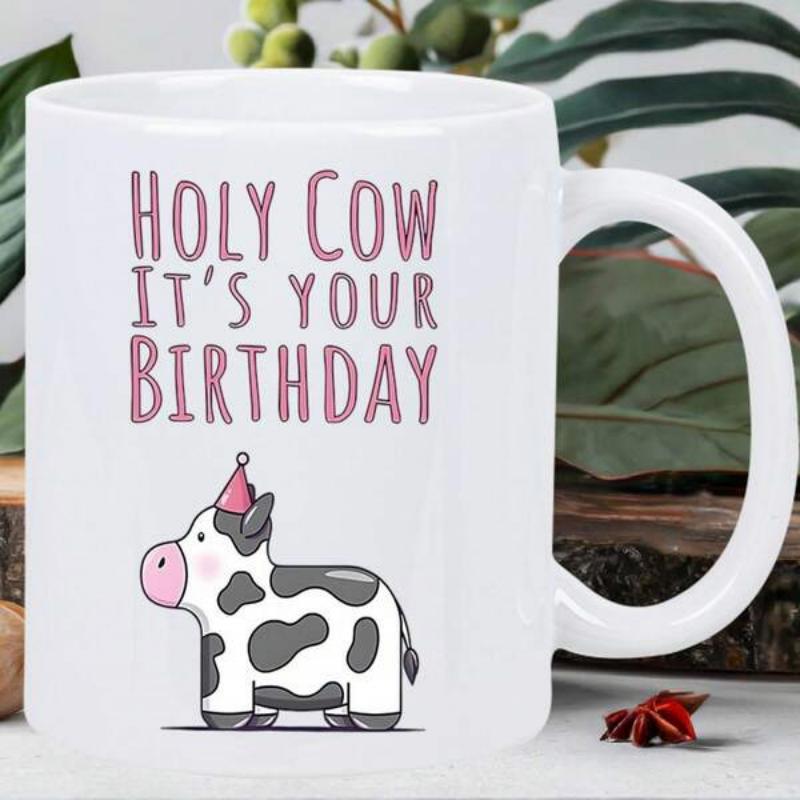 Tailorly White Ceramic 11 oz Mug - Holy Cow Its Your Birthday Adorable Spotted Dairy Animal Wearing Small Festive Pink Party Hat Cow