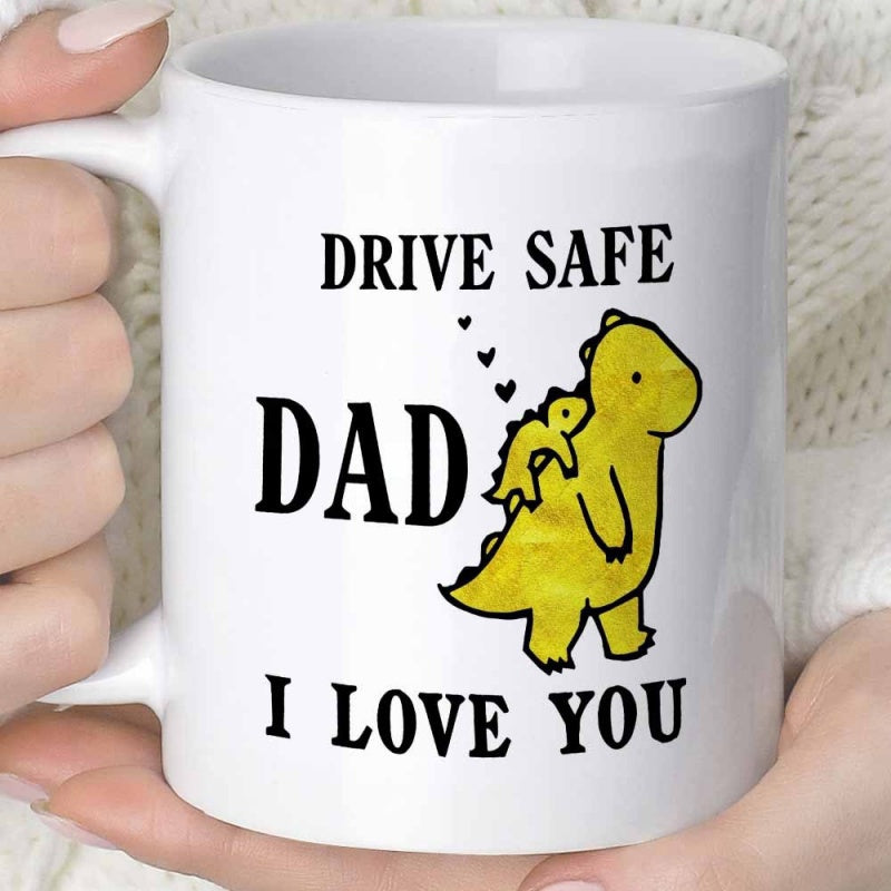Tailorly White Ceramic 11 oz Mug - Drive Safe Dad I Love You Adorable Tiny Yellow Dinosaur Riding On Its Parents Back Dinosaur
