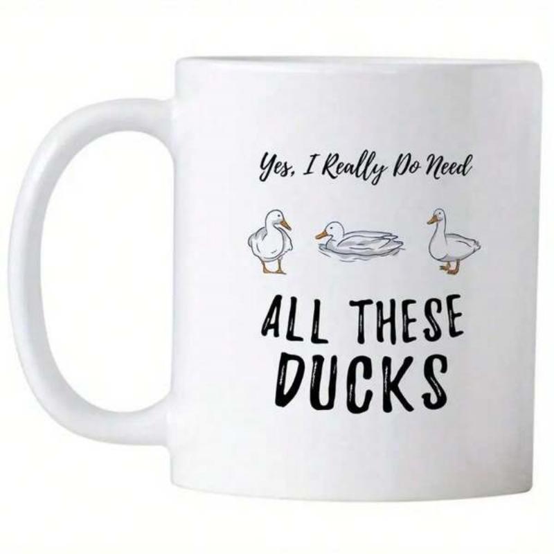 Tailorly White Ceramic 11 oz Mug - Yes I Really Do Need All These Ducks Minimalist Hand Drawn Illustrations Of Three Little Friendly Farm Animals Duck