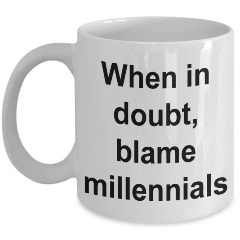 Tailorly White Ceramic 11 oz Mug - When In Doubt Blame Millennials Minimalist White Ceramic With Bold Black Lettering For Coffee Drinking Mug