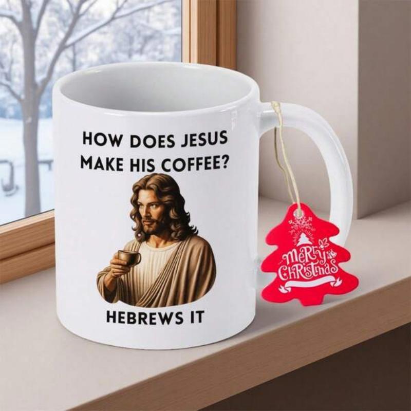 Tailorly White Ceramic 11 oz Mug - How Does Jesus Make His Coffee Hebrews It Religious Figure Holding Small Cup With Traditional Robe And Long Hair Jesus