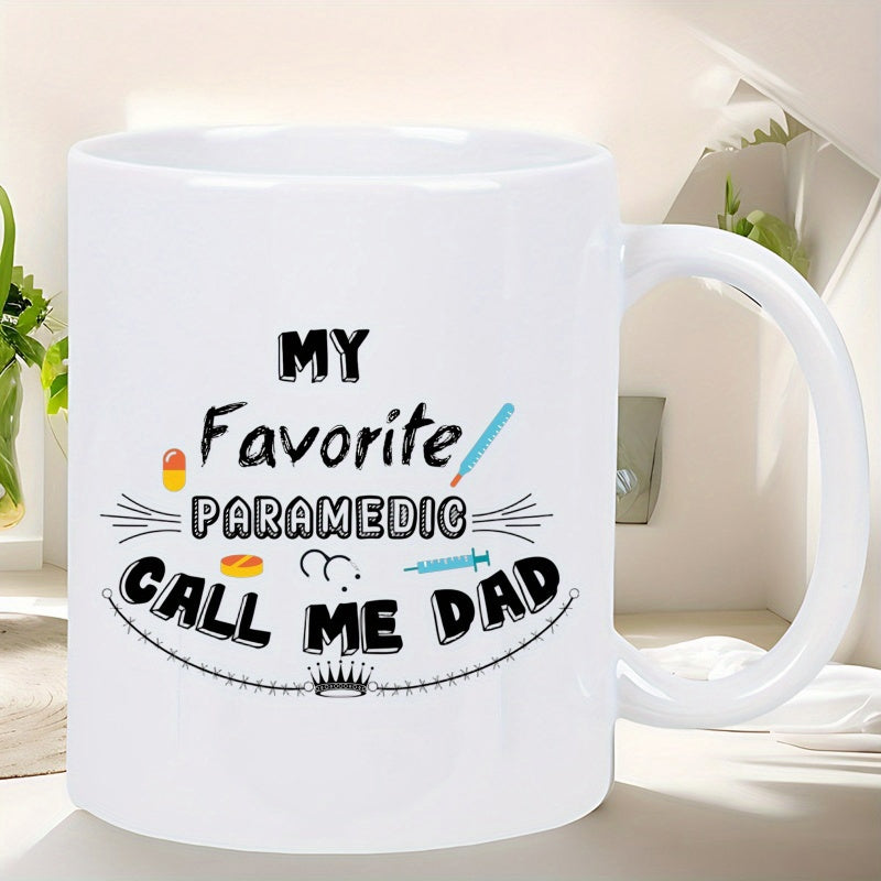 Tailorly White Ceramic 11 oz Mug - My Favorite Paramedic Call Me Dad Professional Medical Equipment With Syringe And Stethoscope Surrounding Decorative Graphic