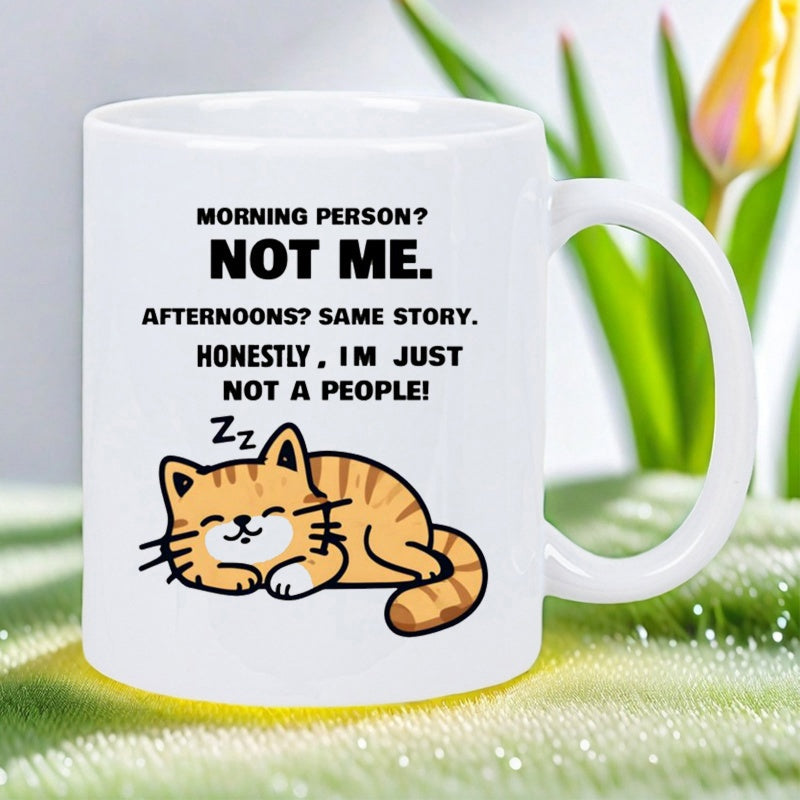 Tailorly White Ceramic 11 oz Mug - Morning Person Not Me Afternoons Same Story Honestly Im Just Not A People Cute Ginger Tabby Cat Sleeping Peacefully With Tiny