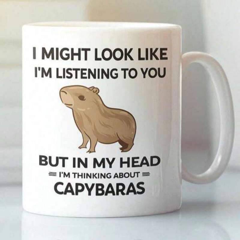 Tailorly White Ceramic 11 oz Mug - I Might Look Like I'm Listening To You But In My Head I'm Thinking About Capybaras Minimalist Brown Cartoon Animal Standing