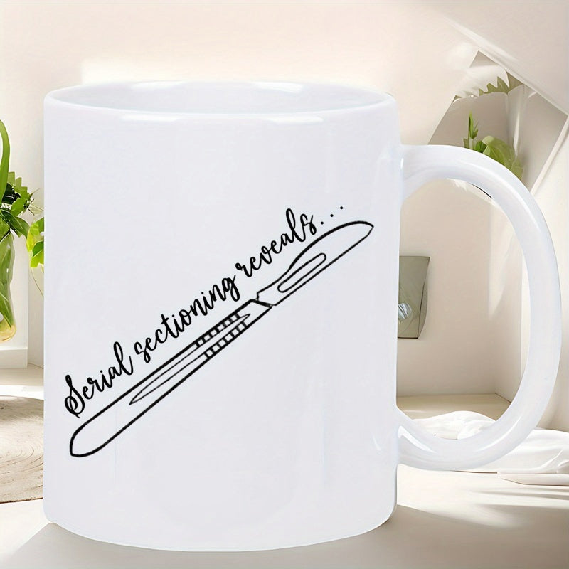 Tailorly White Ceramic 11 oz Mug - Serial Sectioning Reveals Sharp Metal Surgical Tool With Minimalist Black Outline Line Art Scalpel