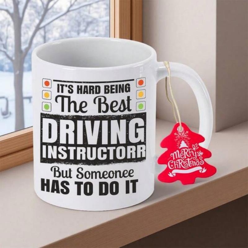 Tailorly White Ceramic 11 oz Mug - Its Hard Being The Best Driving Instructorr But Someonee Has To Do It Minimalist Traffic Light Symbols On Smooth White Ceramic