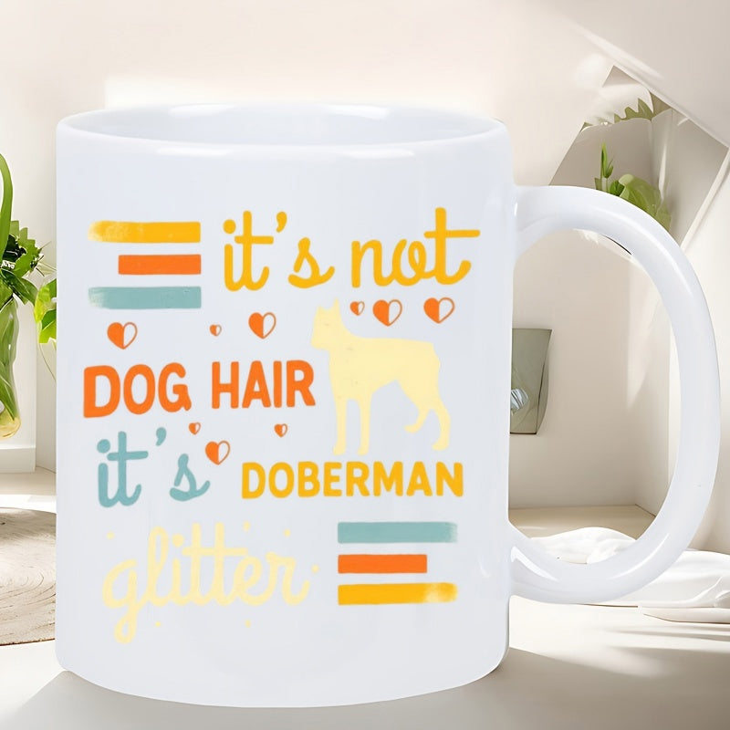 Tailorly White Ceramic 11 oz Mug - Its Not Dog Hair Its Doberman Glitter Retro Themed Silhouette With Hearts And Colorful Stripes Doberman