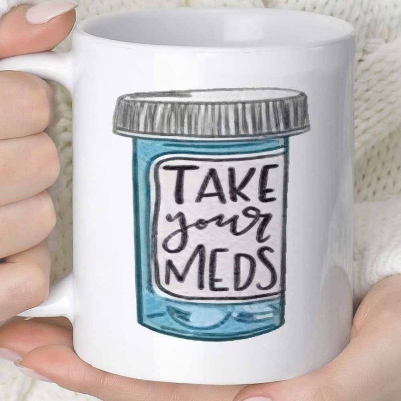 Tailorly White Ceramic 11 oz Mug - Take Your Meds Hand Drawn Blue Medicine Container With White Label Pill Bottle