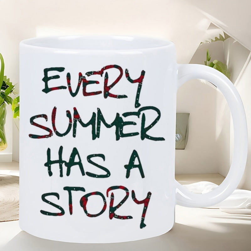 Tailorly White Ceramic 11 oz Mug - Every Summer Has A Story Handwritten Artistic Script With Patterned Texture And Seasonal Inspirational Quote Design