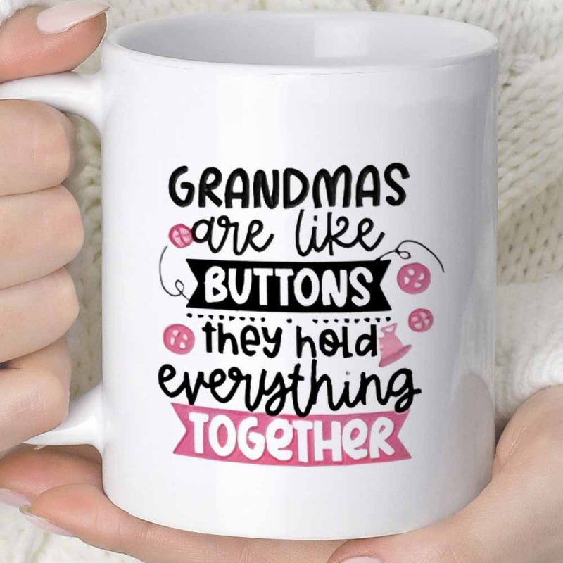 Tailorly White Ceramic 11 oz Mug - Grandmas Are Like Buttons They Hold Everything Together Delicate Pink Circular Buttons Scattered Around Decorative Banners Mug